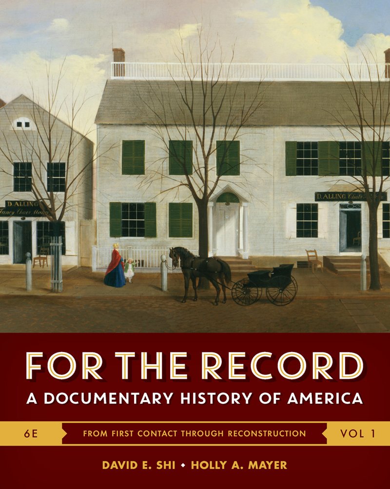 For The Record: A Documentary History Of America,Used