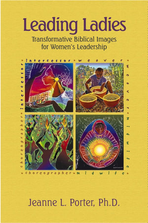 Leading Ladies: Transformative Biblical Images For Women'S Leadership,Used