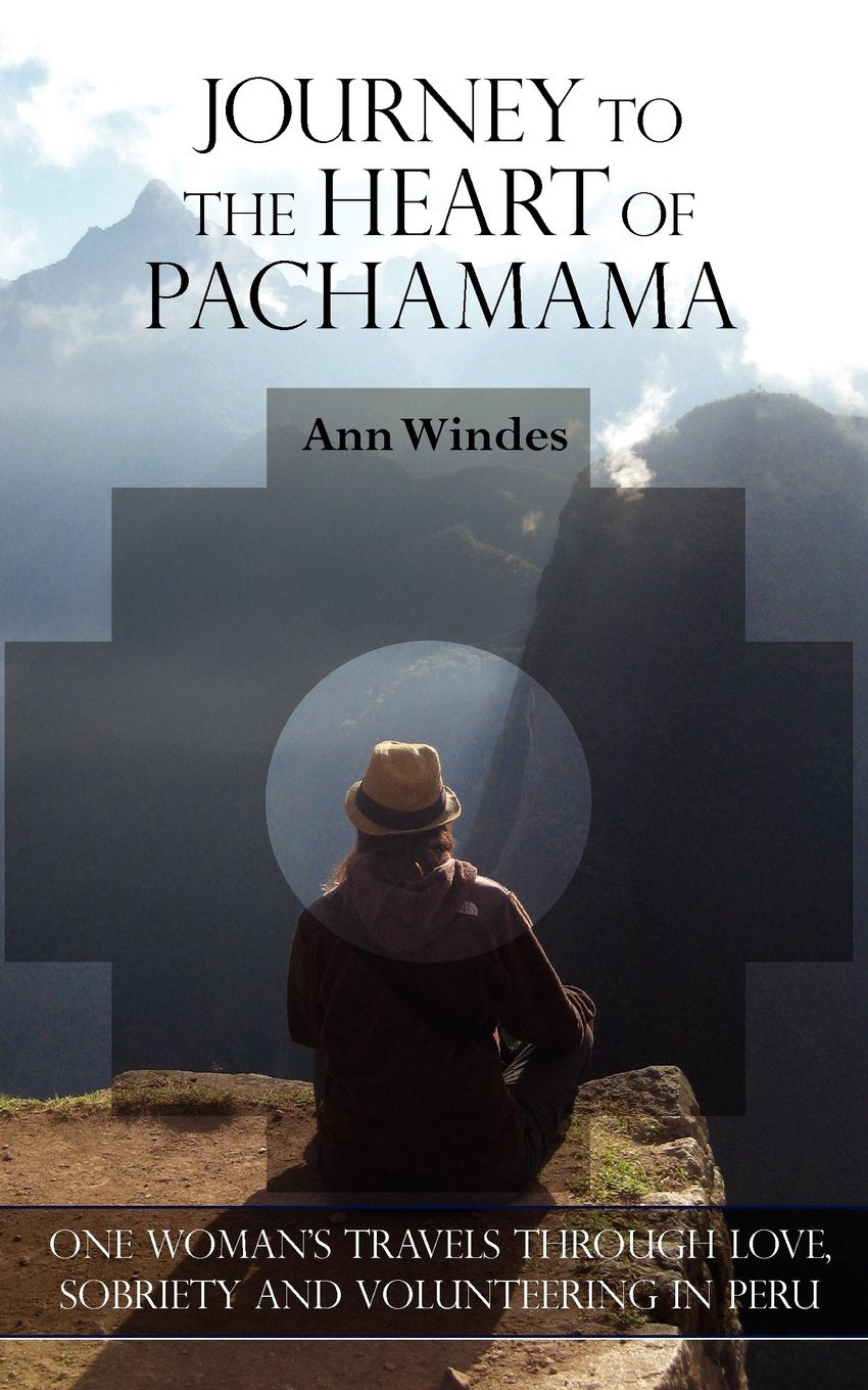 Journey to the Heart of Pachamama,Used
