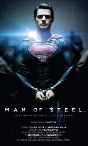 Man of Steel: The Official Movie Novelization,Used
