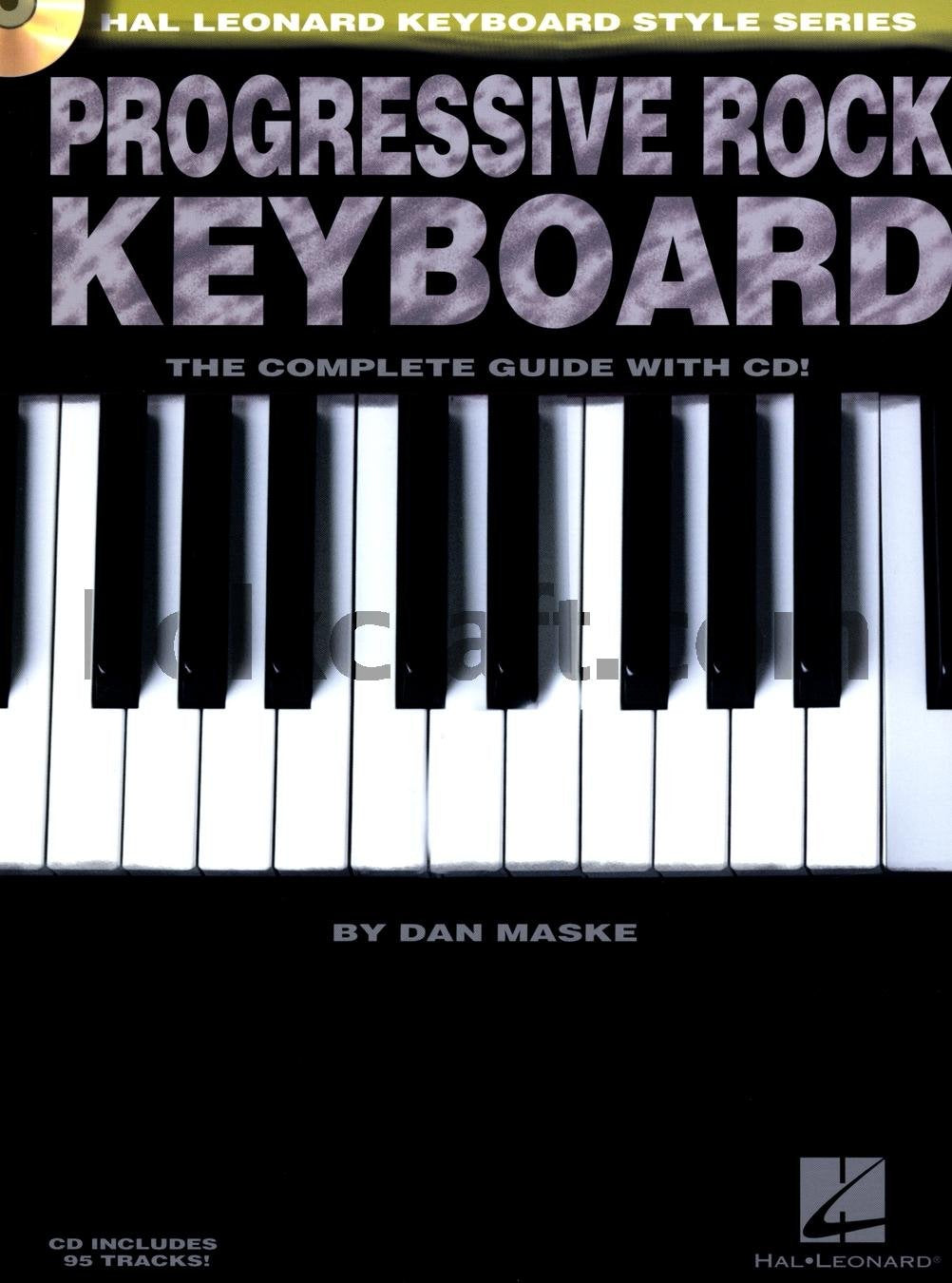 Progressive Rock Keyboard: Hal Leonard Keyboard Style Series,Used