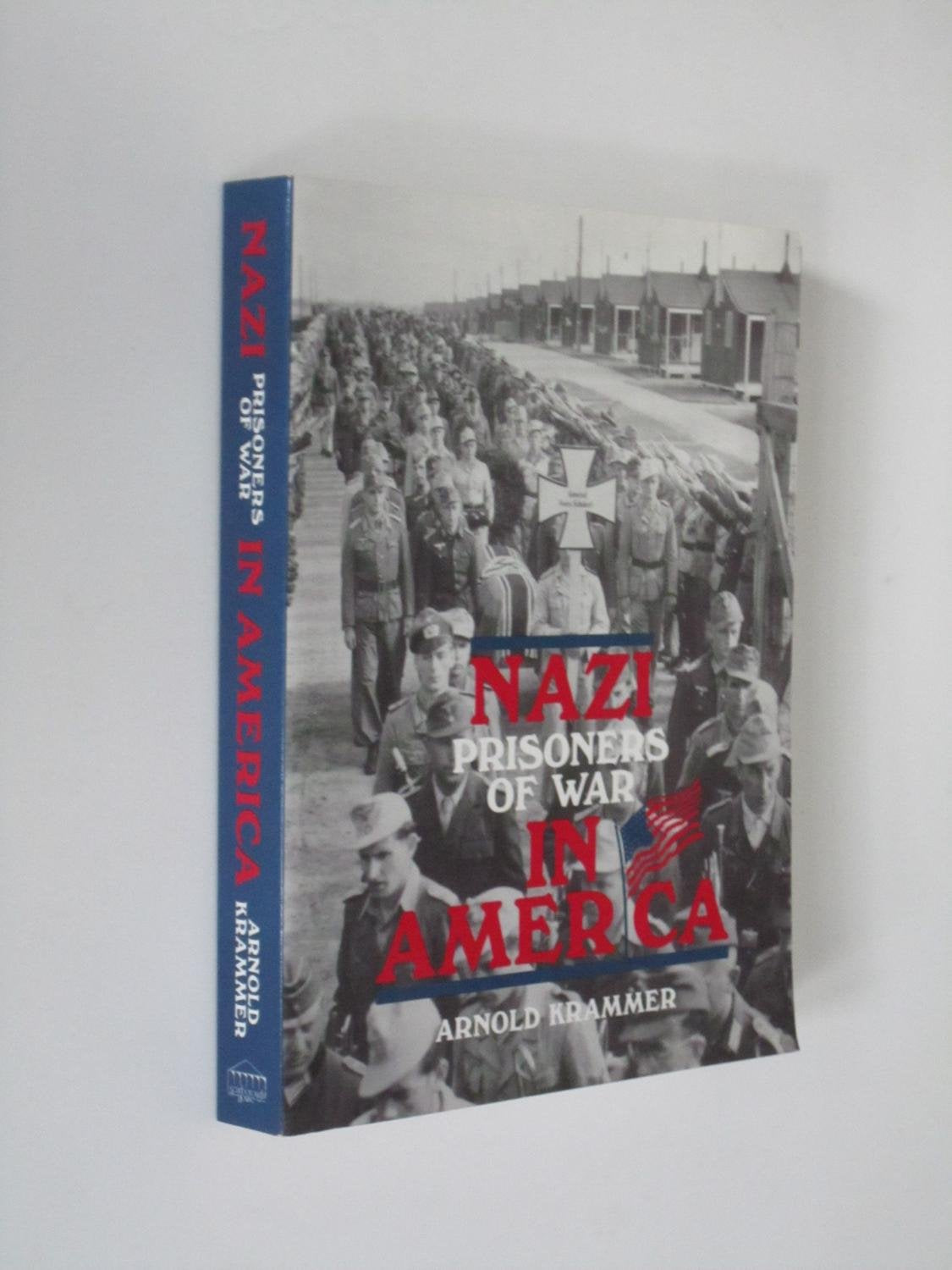 Nazi Prisoners Of War In America