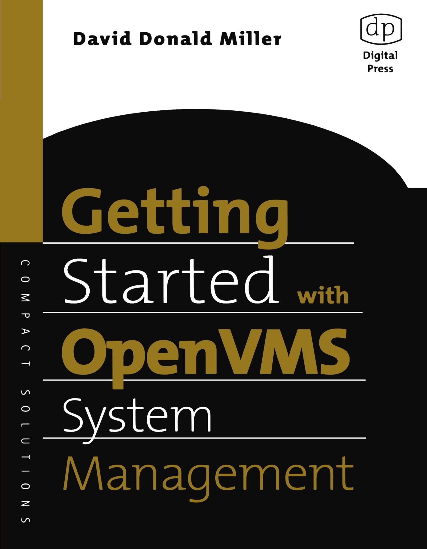 Getting Started with OpenVMS System Management (HP Technologies),Used
