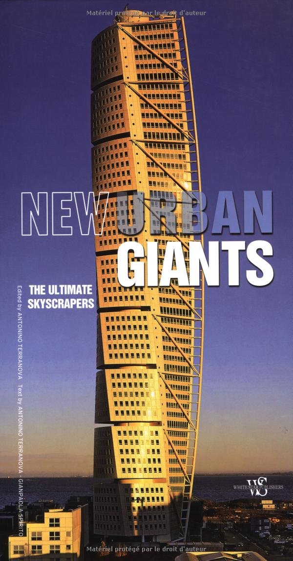 New Urban Giants: The Ultimate Skyscrapers,Used