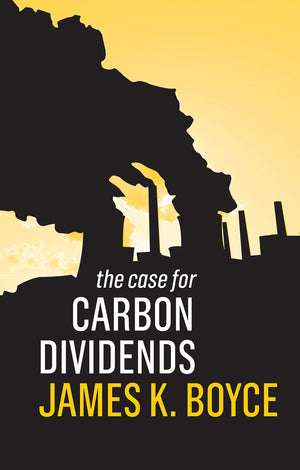 The Case for Carbon Dividends,Used