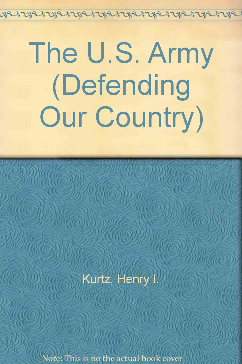 The U.S. Army (Defending Our Country),Used