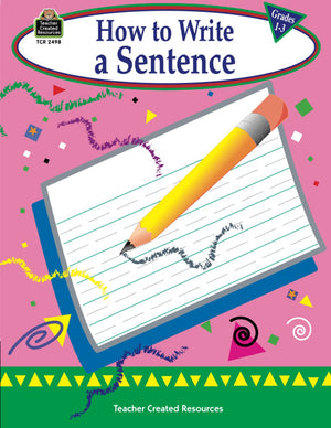 How to Write a Sentence, Grades 13,Used