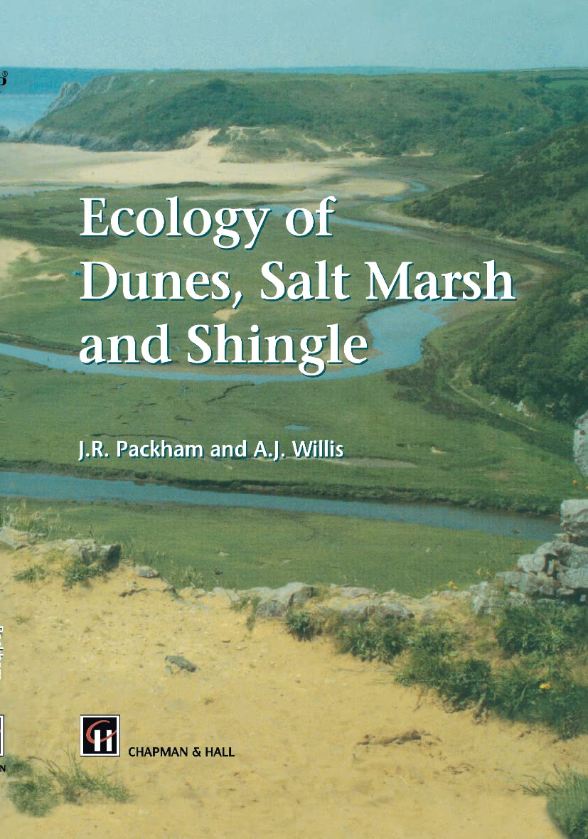 Ecology Of Dunes, Salt Marsh And Shingle,New