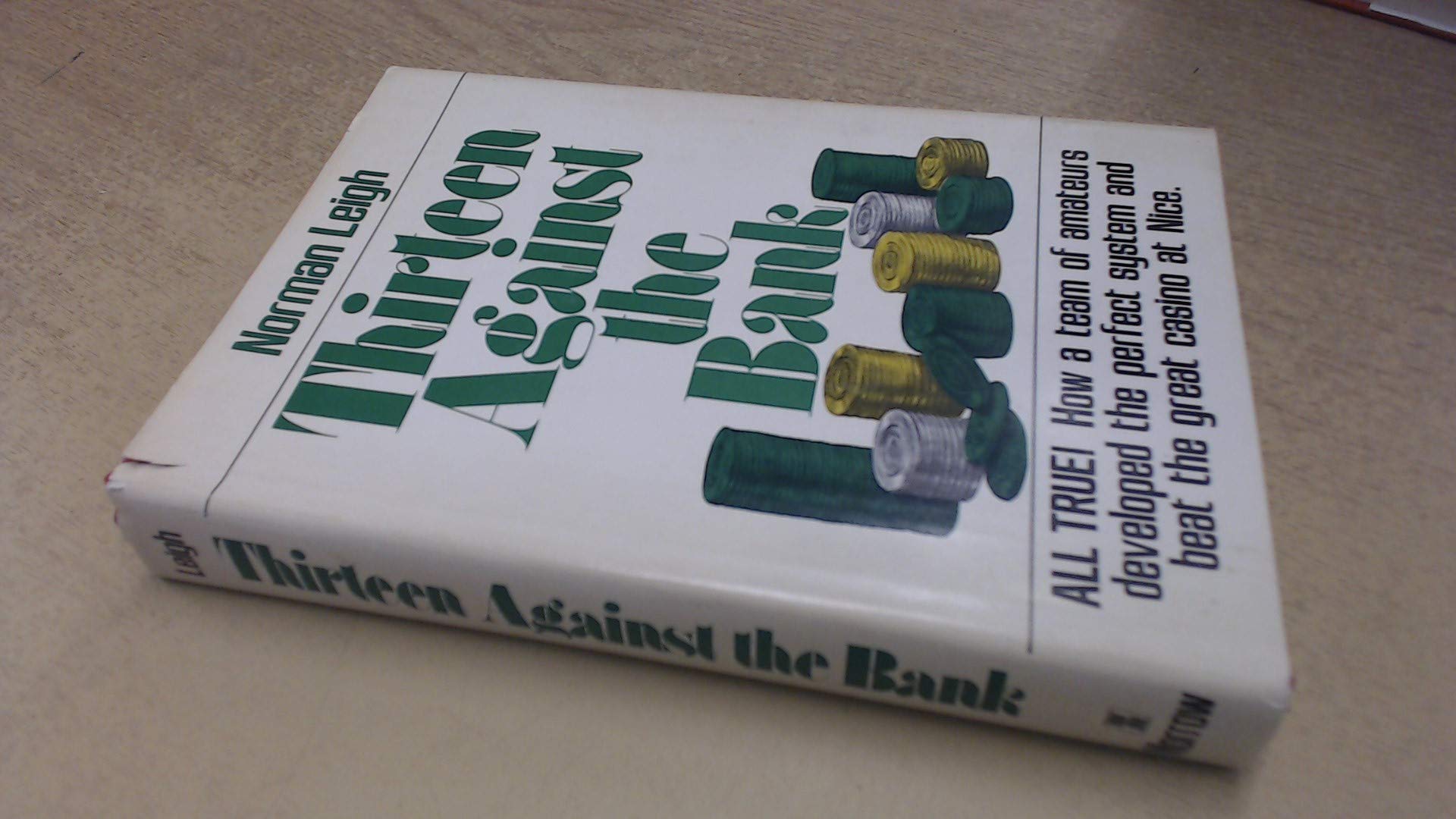Thirteen against the bank,Used