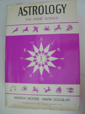 Astrology The Divine Science,New