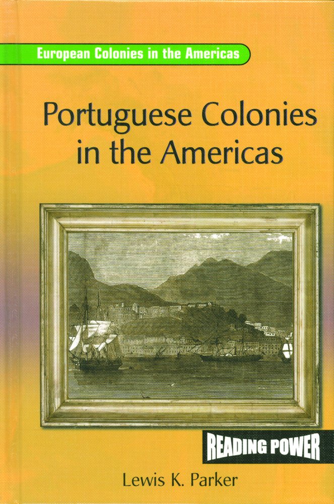 Portuguese Colonies in the Americas (European Colonies in the Americas),Used