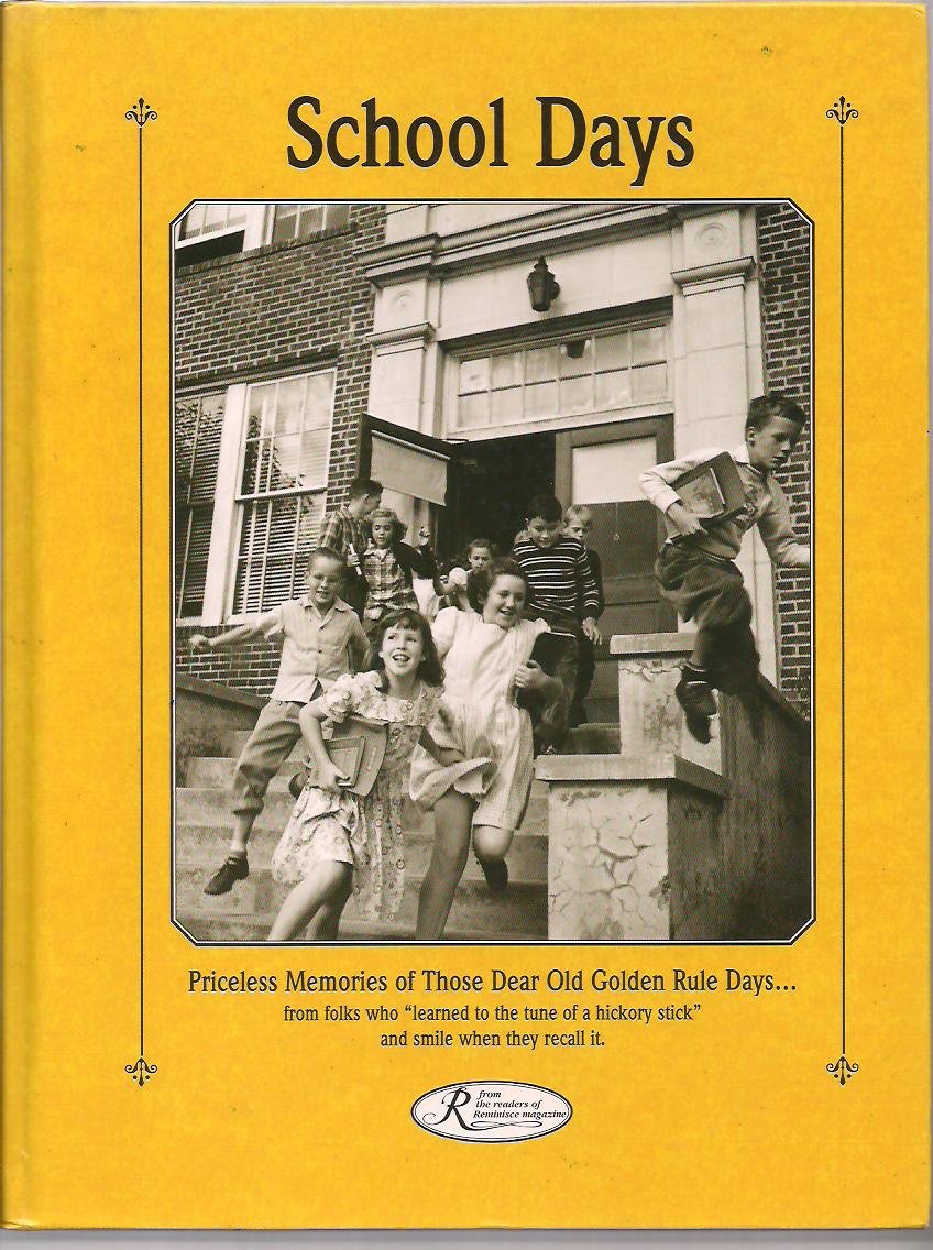 School Days (Reminisce Books),Used