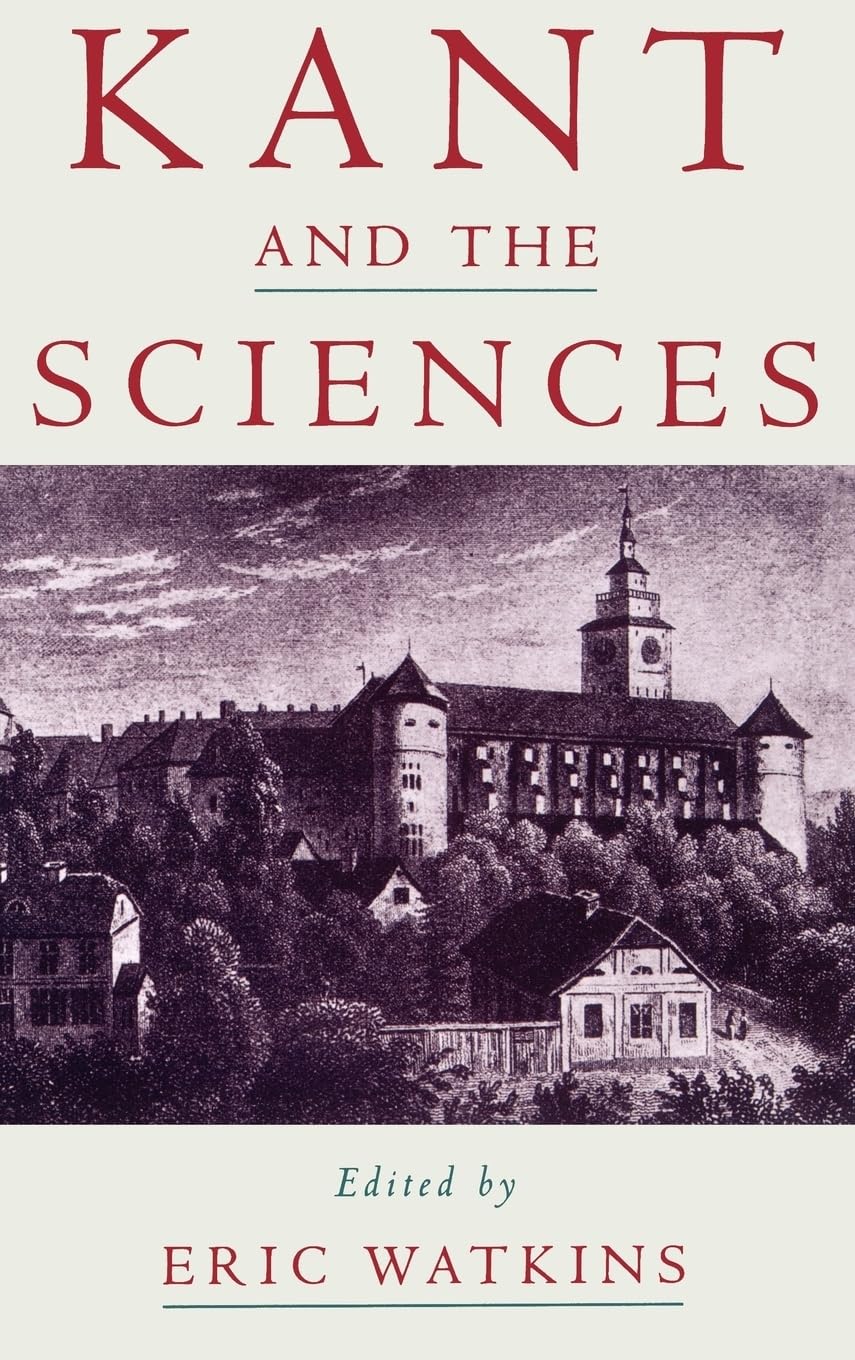 Kant and the Sciences,Used