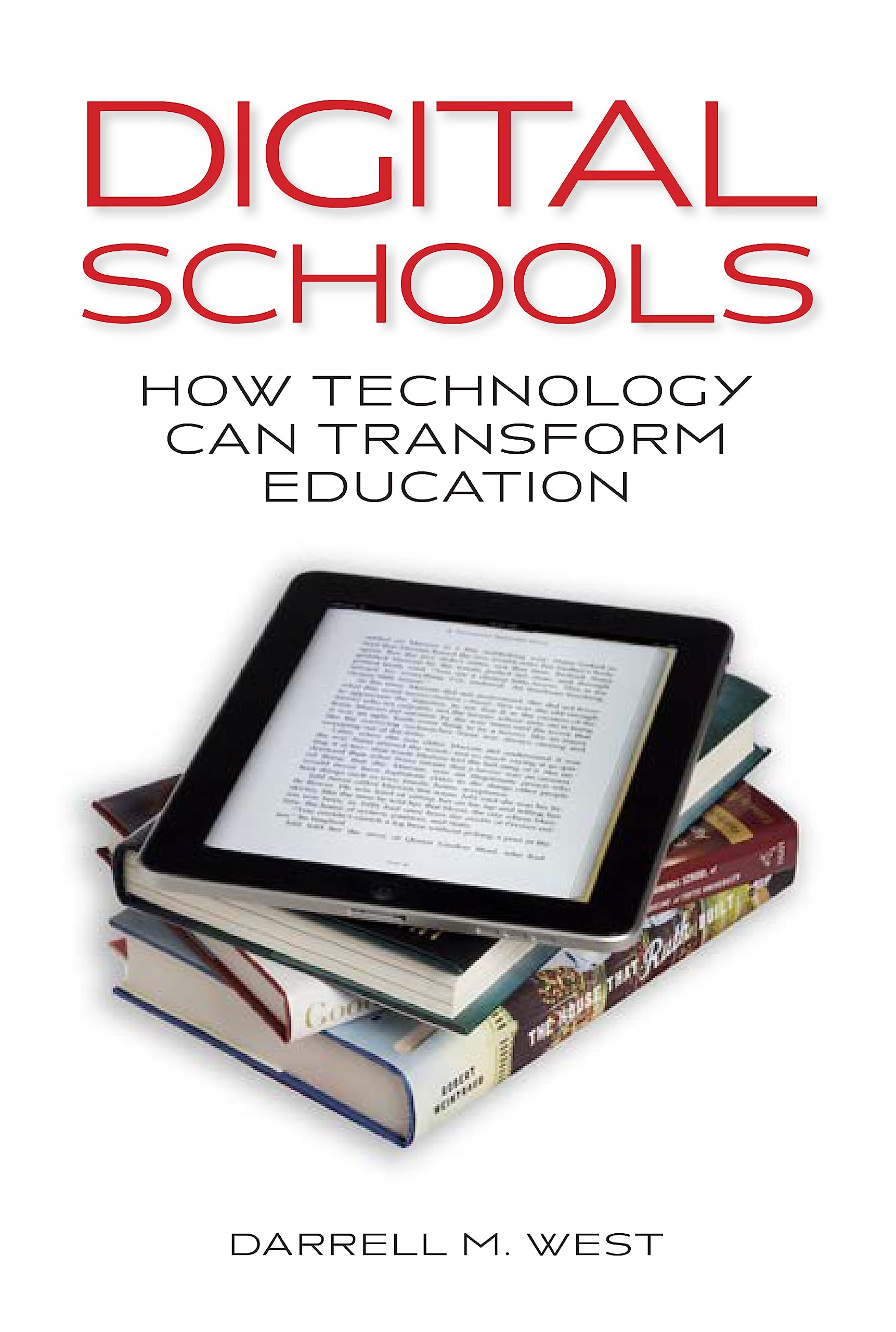 Digital Schools: How Technology Can Transform Education,Used