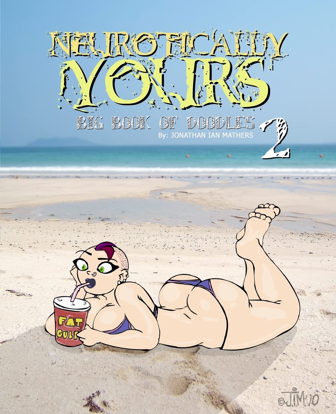 Neurotically Yours : Big Book Of Doodles 2,Used