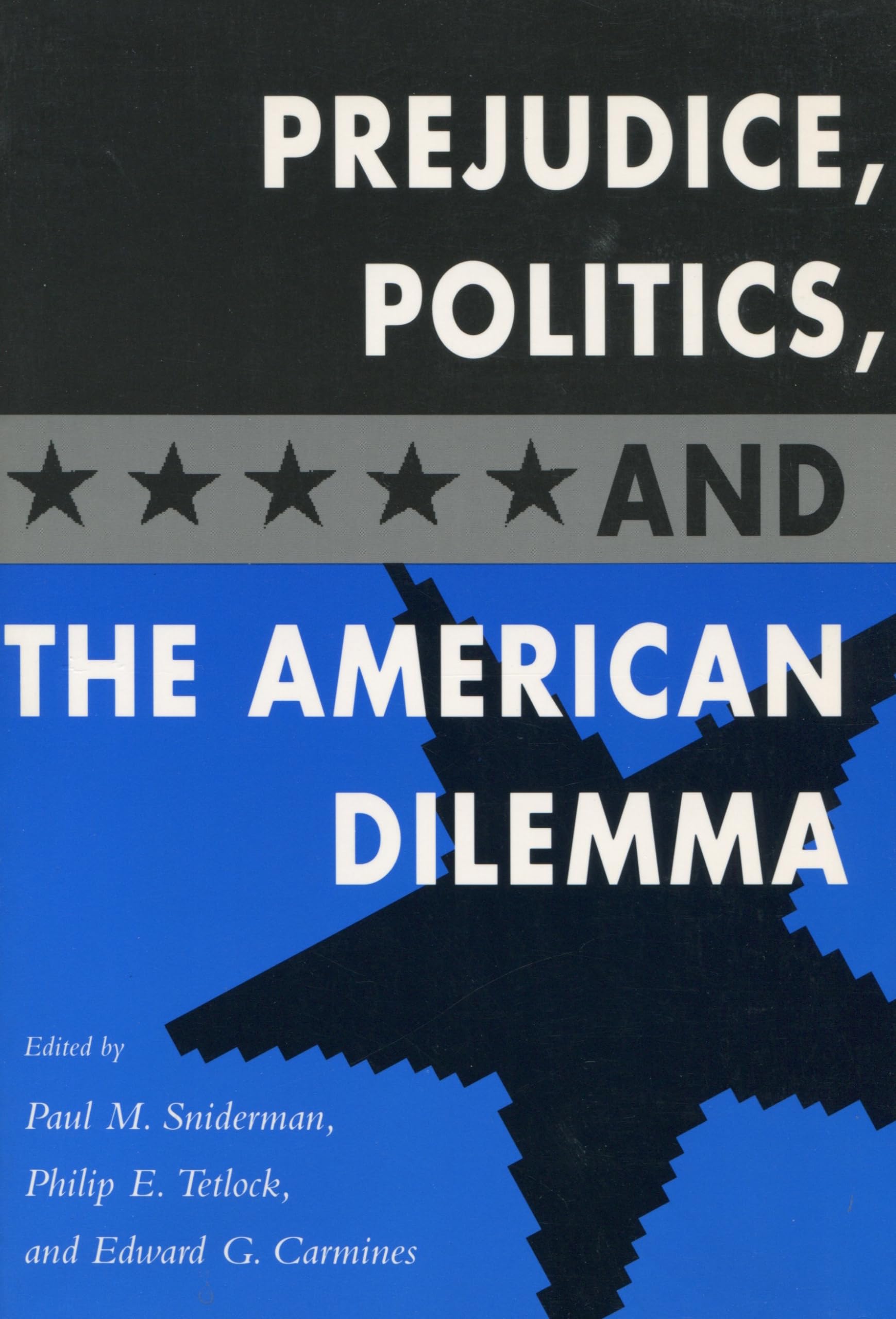 Prejudice, Politics, And The American Dilemma,Used