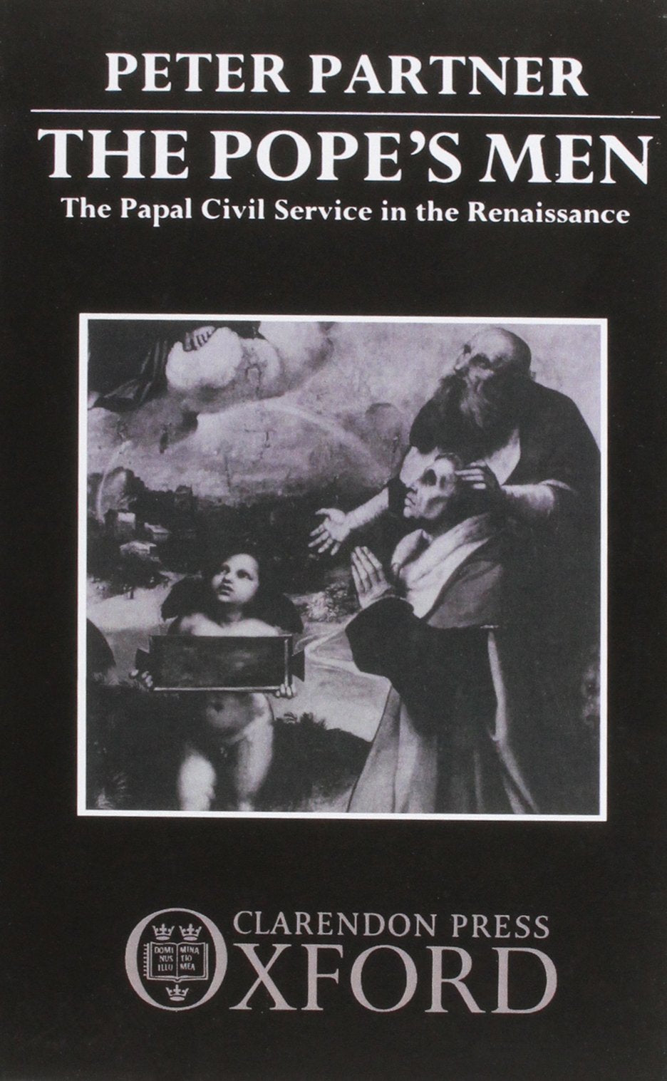 The Pope's Men: The Papal Civil Service in the Renaissance,Used