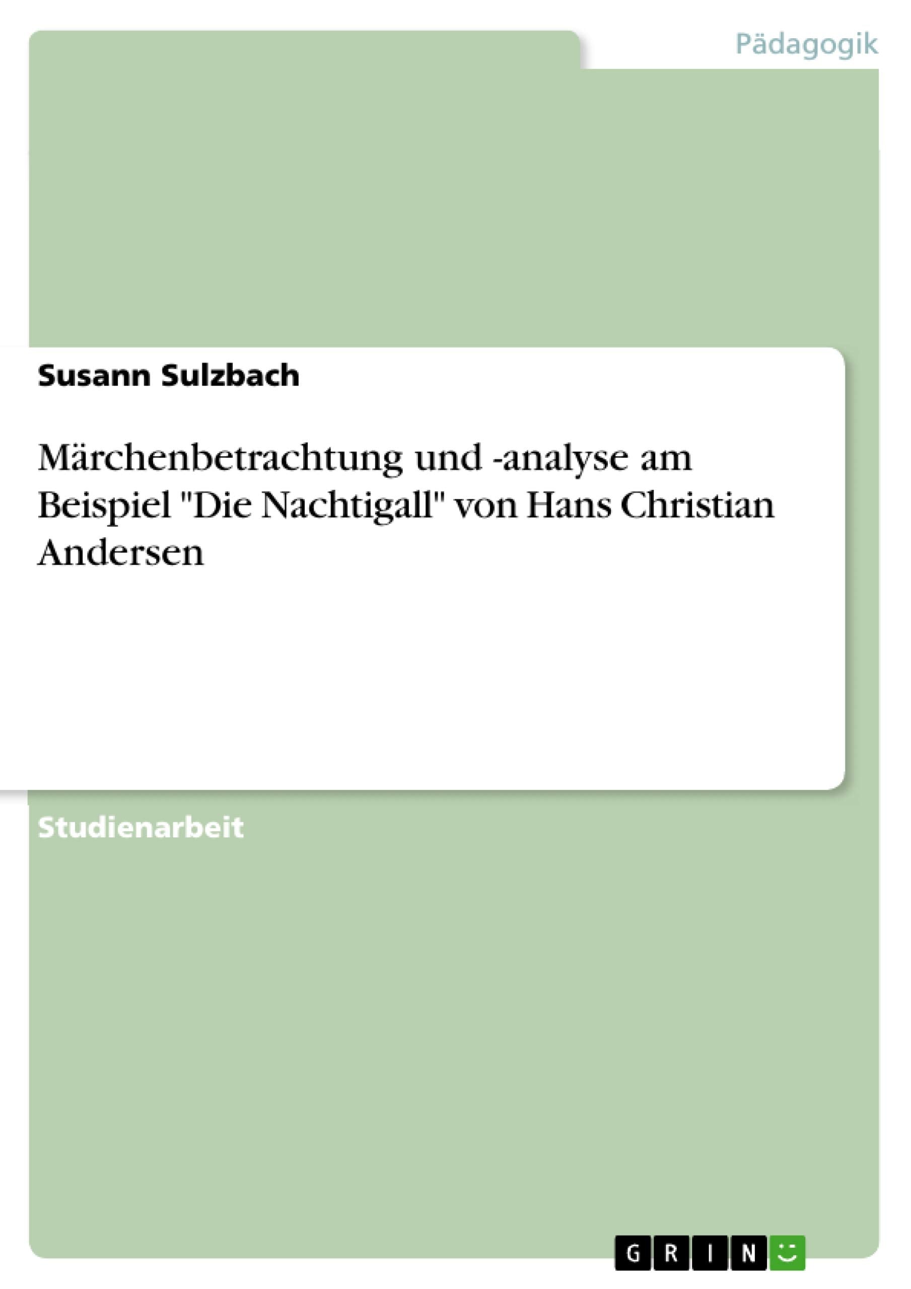 Mrchenbetrachtung und analyse am Beispiel 