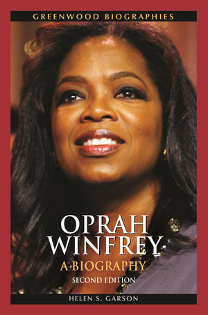 Oprah Winfrey: A Biography (Greenwood Biographies),New
