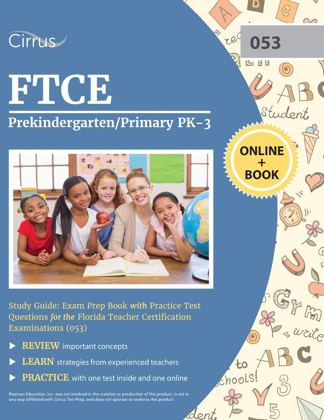 Ftce Prekindergarten/Primary Pk3 Study Guide: Exam Prep Book With Practice Test Questions For The Florida Teacher Certification,Used