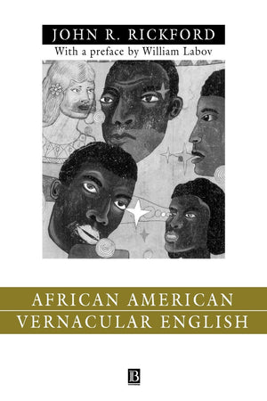African American Vernacular English: Features, Evolution, Educational Implications,Used