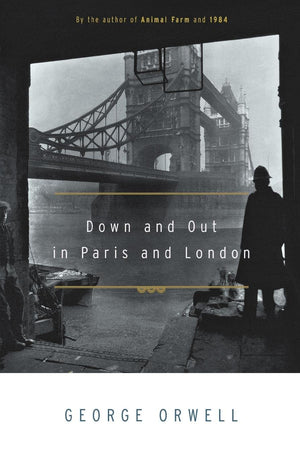 Down And Out In Paris And London,New
