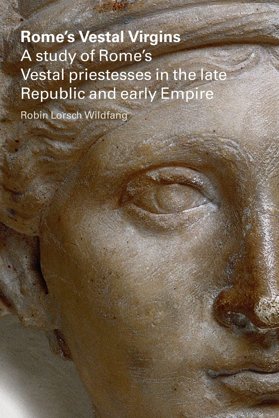 Rome'S Vestal Virgins