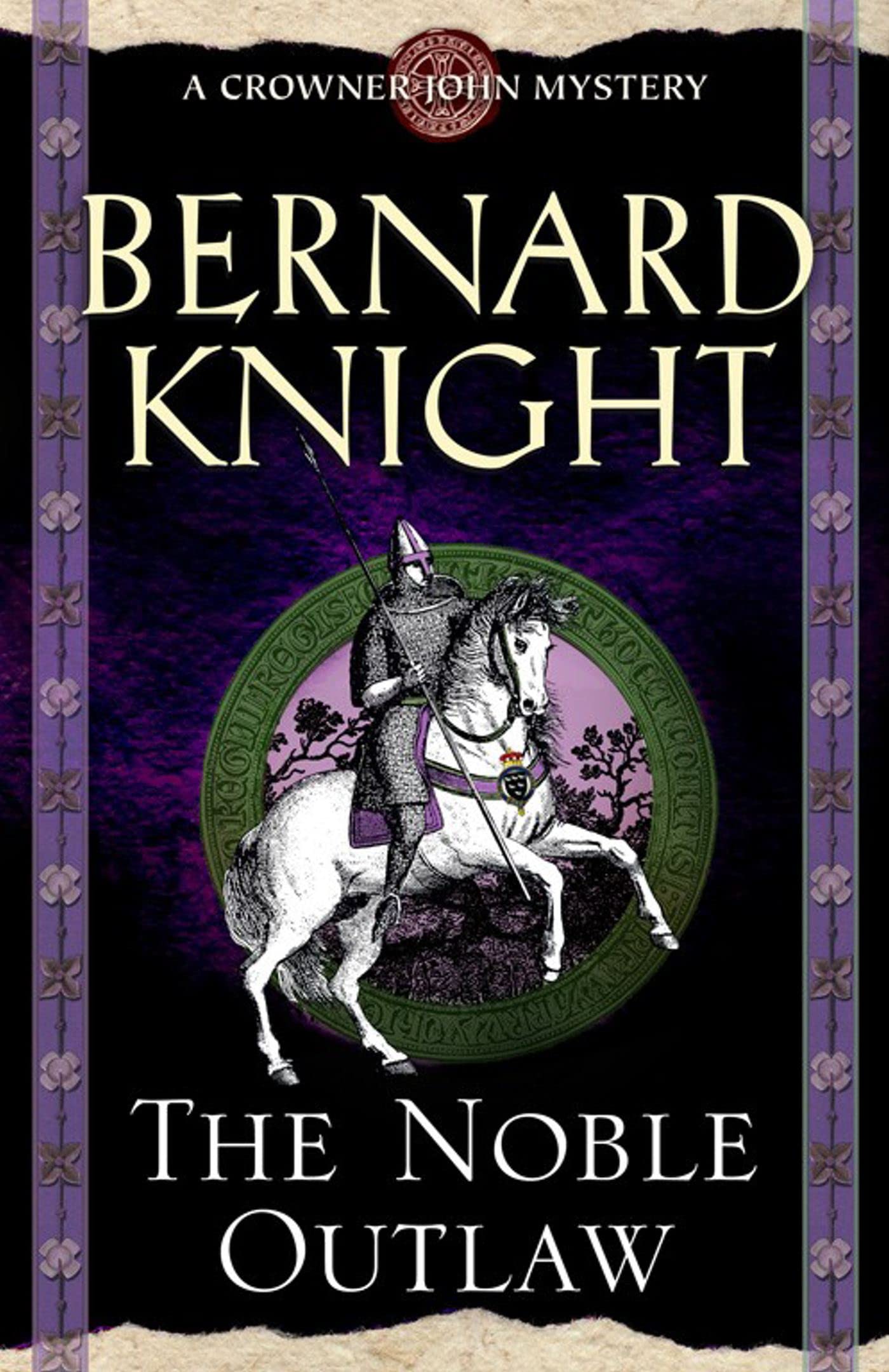 The Noble Outlaw (Crowner John Mysteries),Used