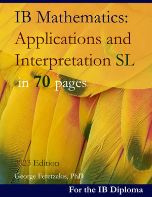 IB Mathematics: Applications and Interpretation SL in 70 pages: 2023 Edition,Used