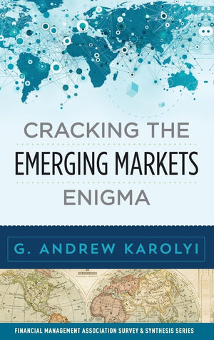 Cracking the Emerging Markets Enigma (Financial Management Association Survey and Synthesis Series),Used
