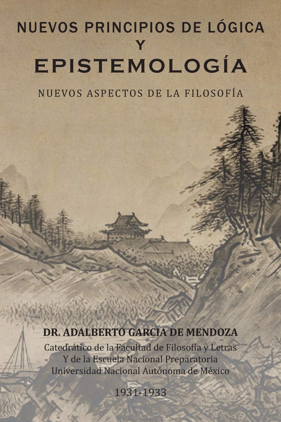Nuevos Principios De Lgica Y Epistemologa: Nuevos Aspectos De La Filosofa (Spanish Edition),Used