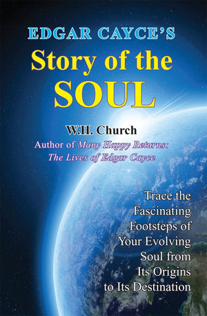 Edgar Cayce's Story of the Soul,Used