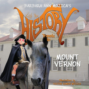 Little Miss HISTORY Travels to MOUNT VERNON,Used