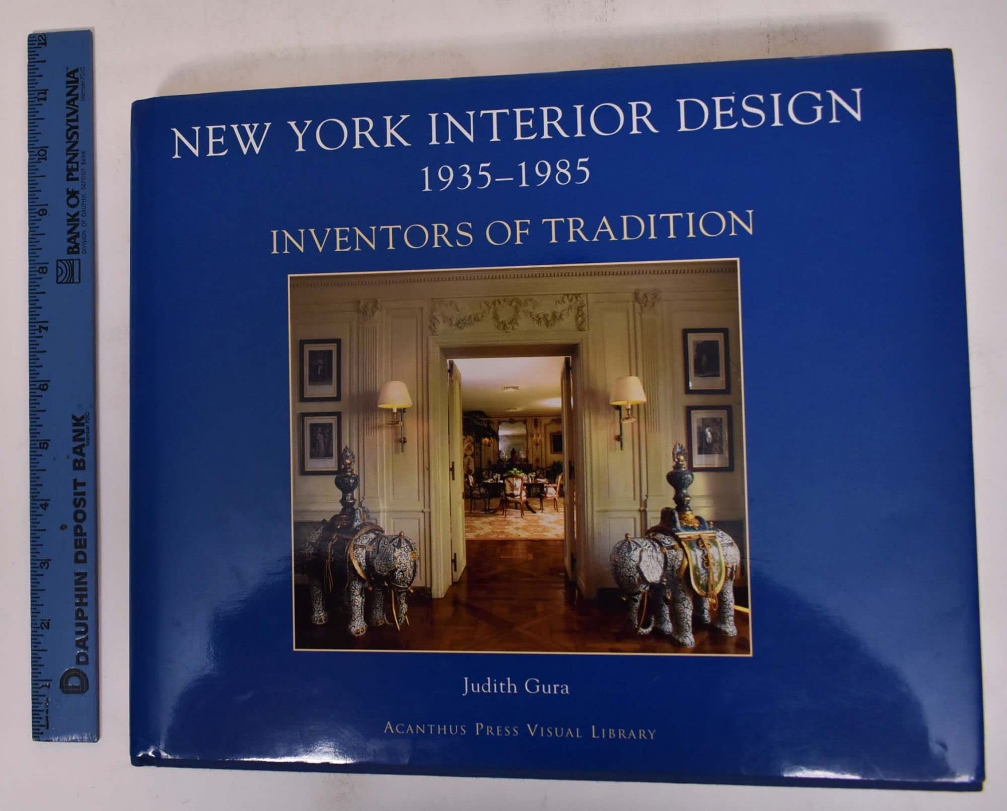 New York Interior Design, 19351985, Vol. 1: Inventors Of Tradition,New