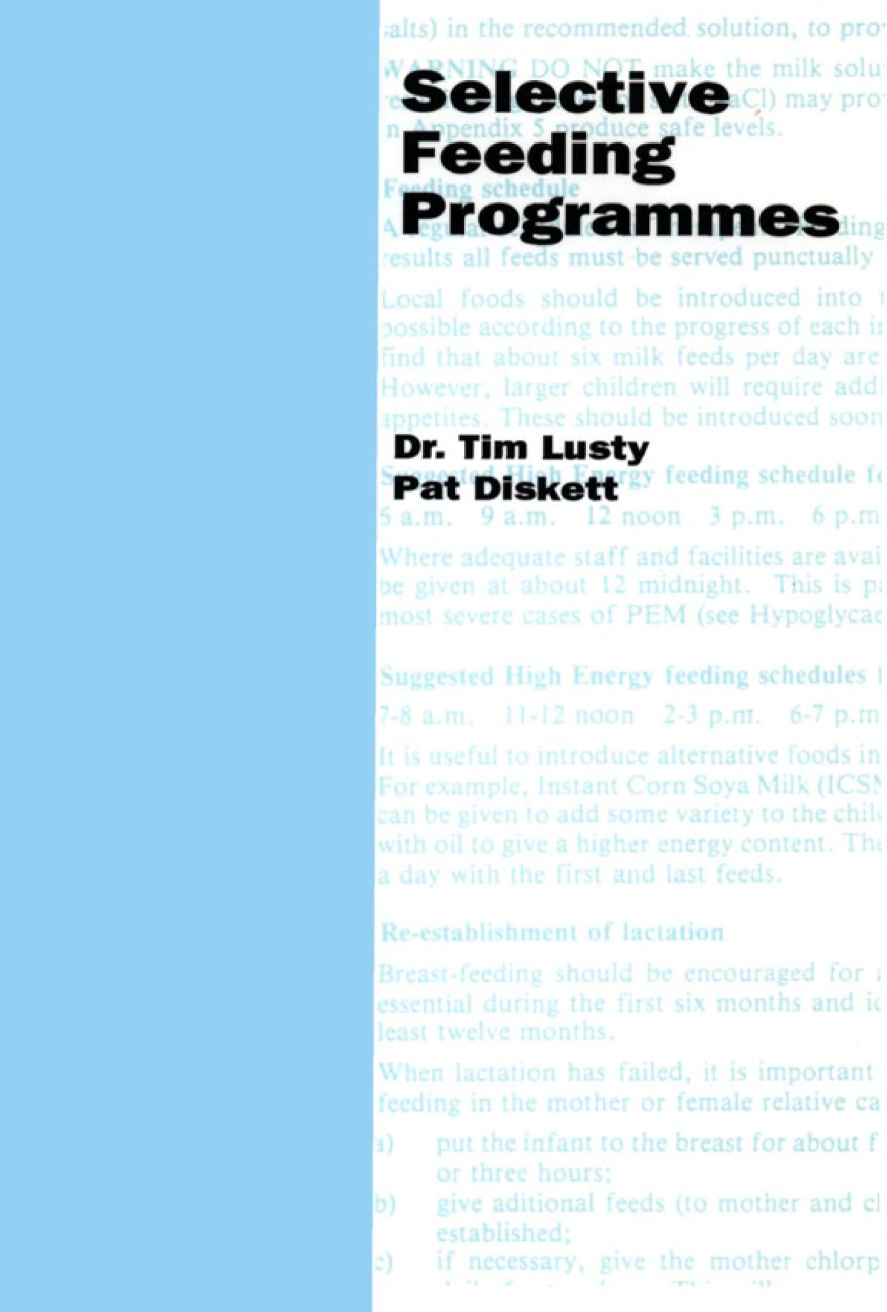 Selective Feeding Programmes (Practical Health Guides),Used