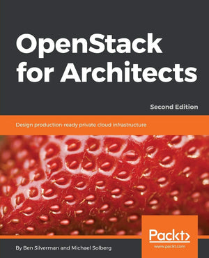 OpenStack for Architects  Second Edition,Used