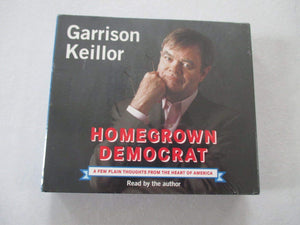 Homegrown Democrat: A Few Plain Thoughts from the Heart of America,Used