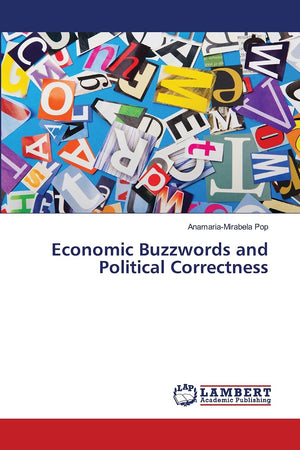Economic Buzzwords and Political Correctness,Used