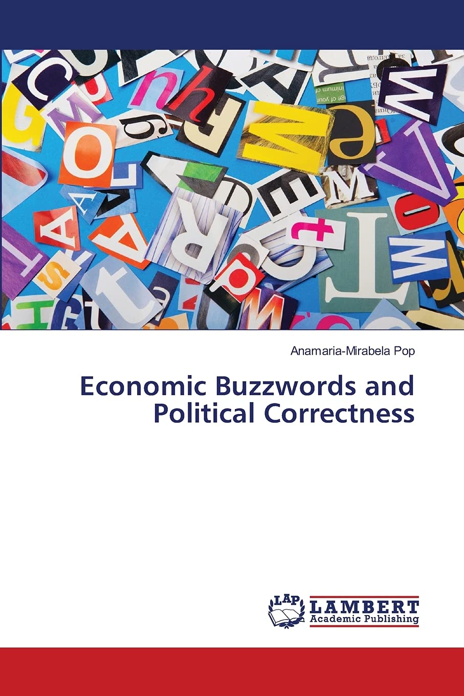 Economic Buzzwords and Political Correctness,Used
