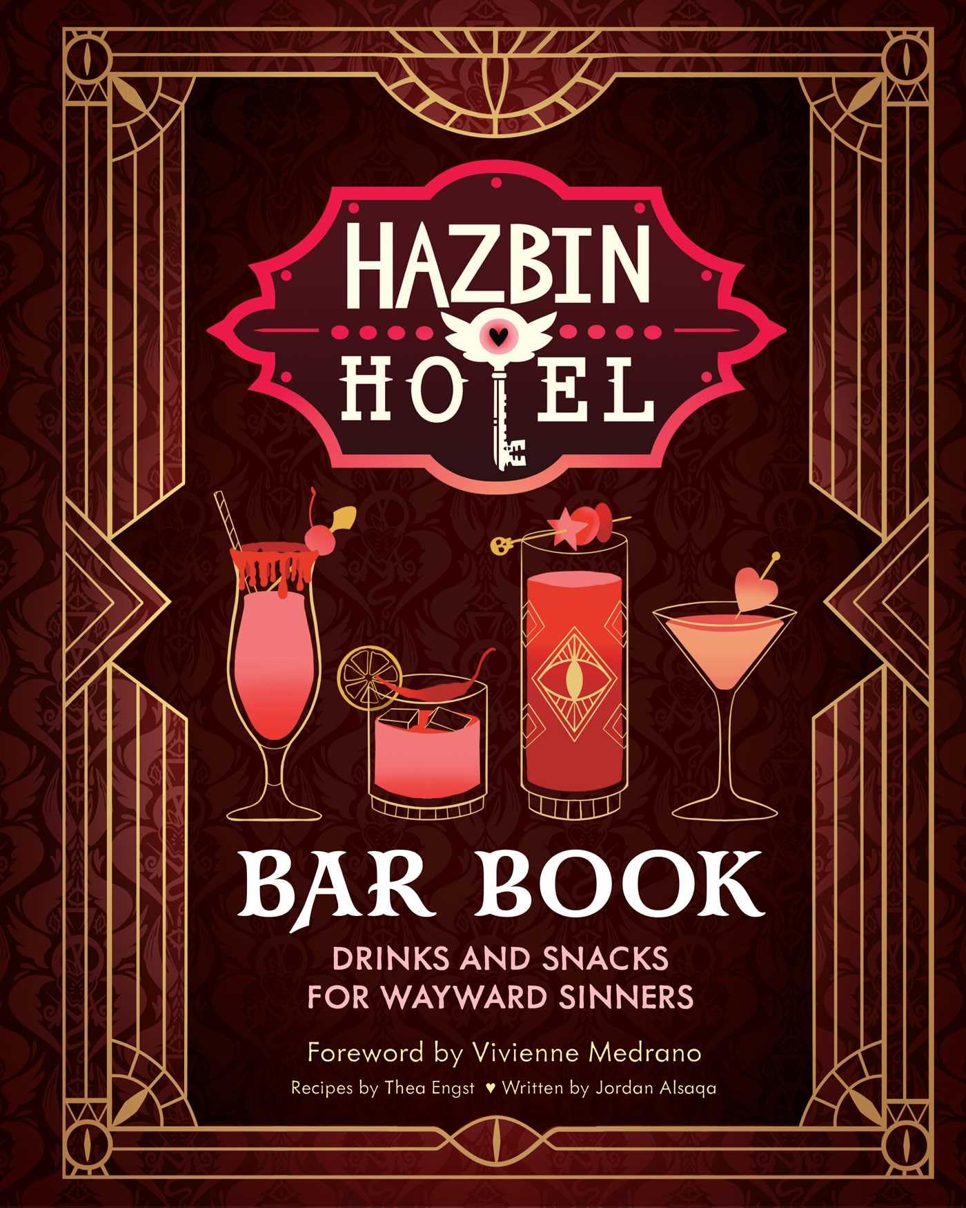 The Hazbin Hotel Bar Book: Drinks And Snacks For Wayward Sinners