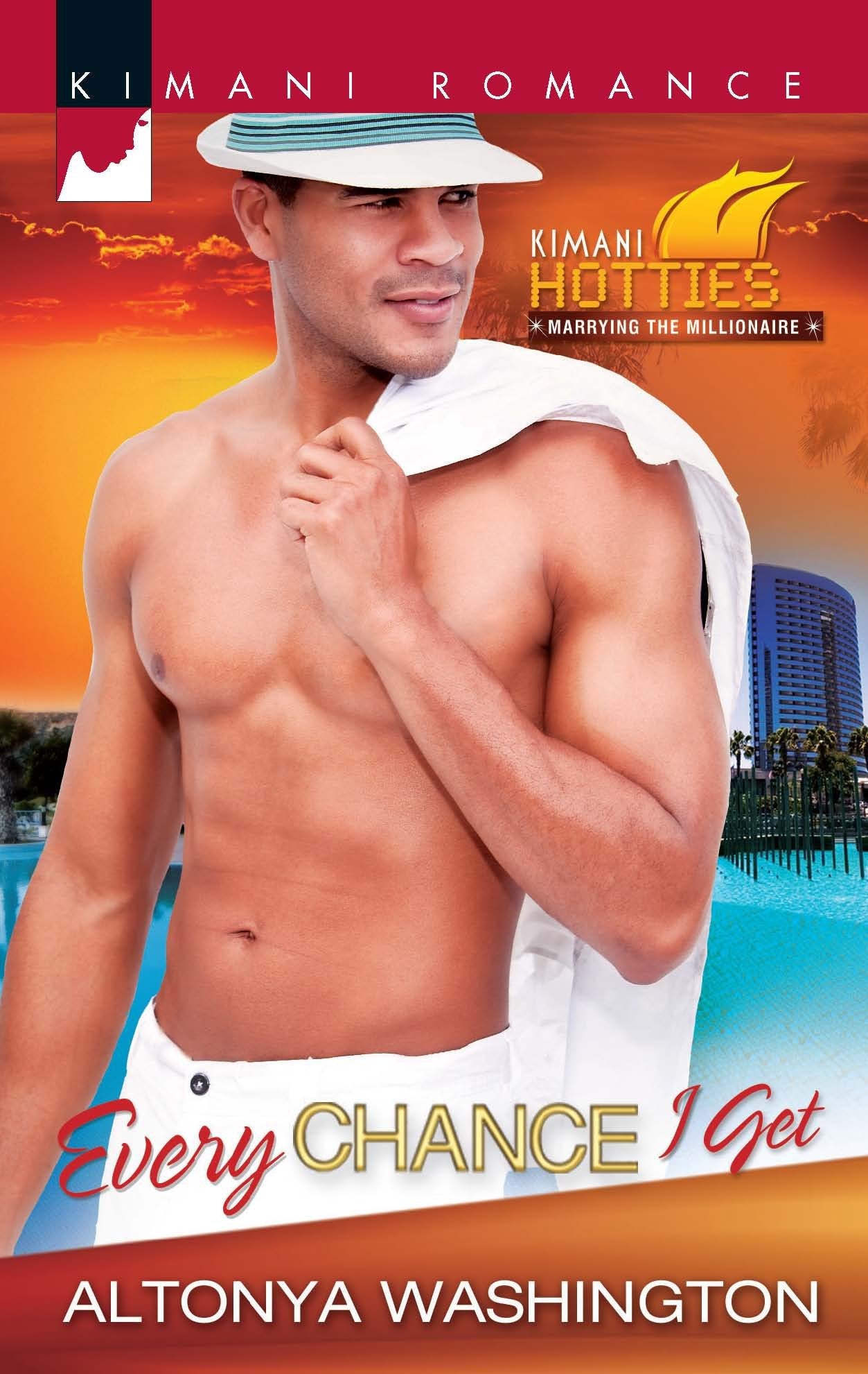 Every Chance I Get (Kimani Hotties, 14),Used