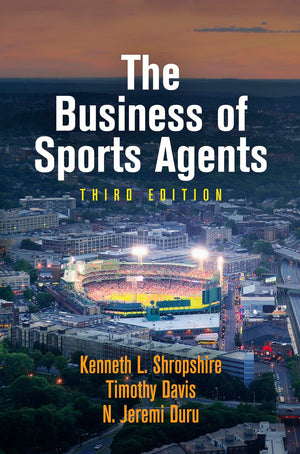 The Business Of Sports Agents,New