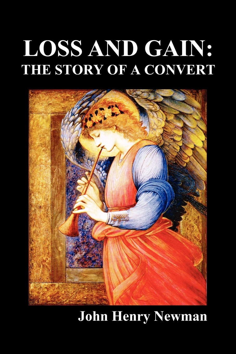 Loss And Gain: The Story Of A Convert,Used