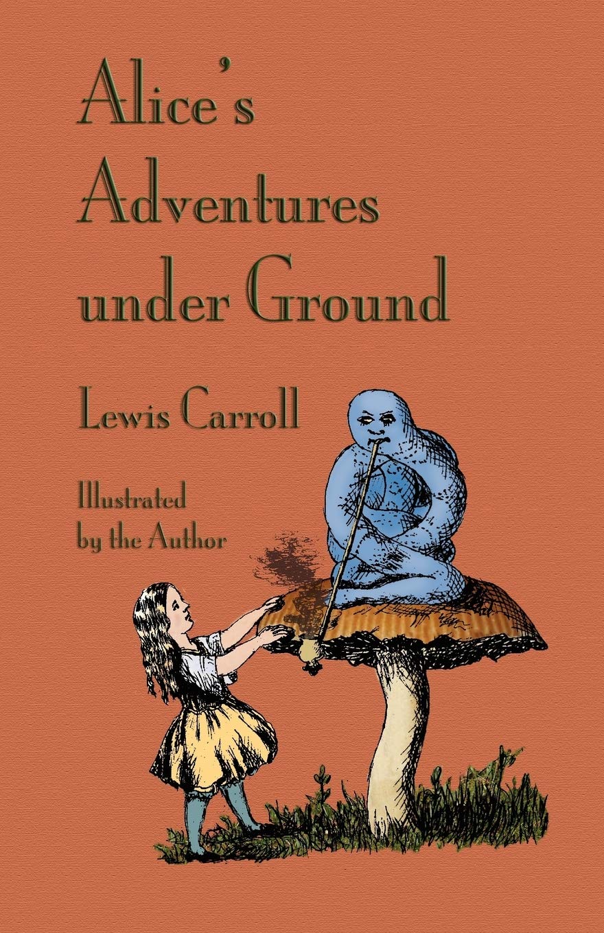 Alice's Adventures Under Ground,Used