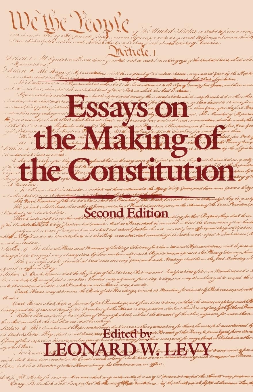 Essays on the Making of the Constitution,Used
