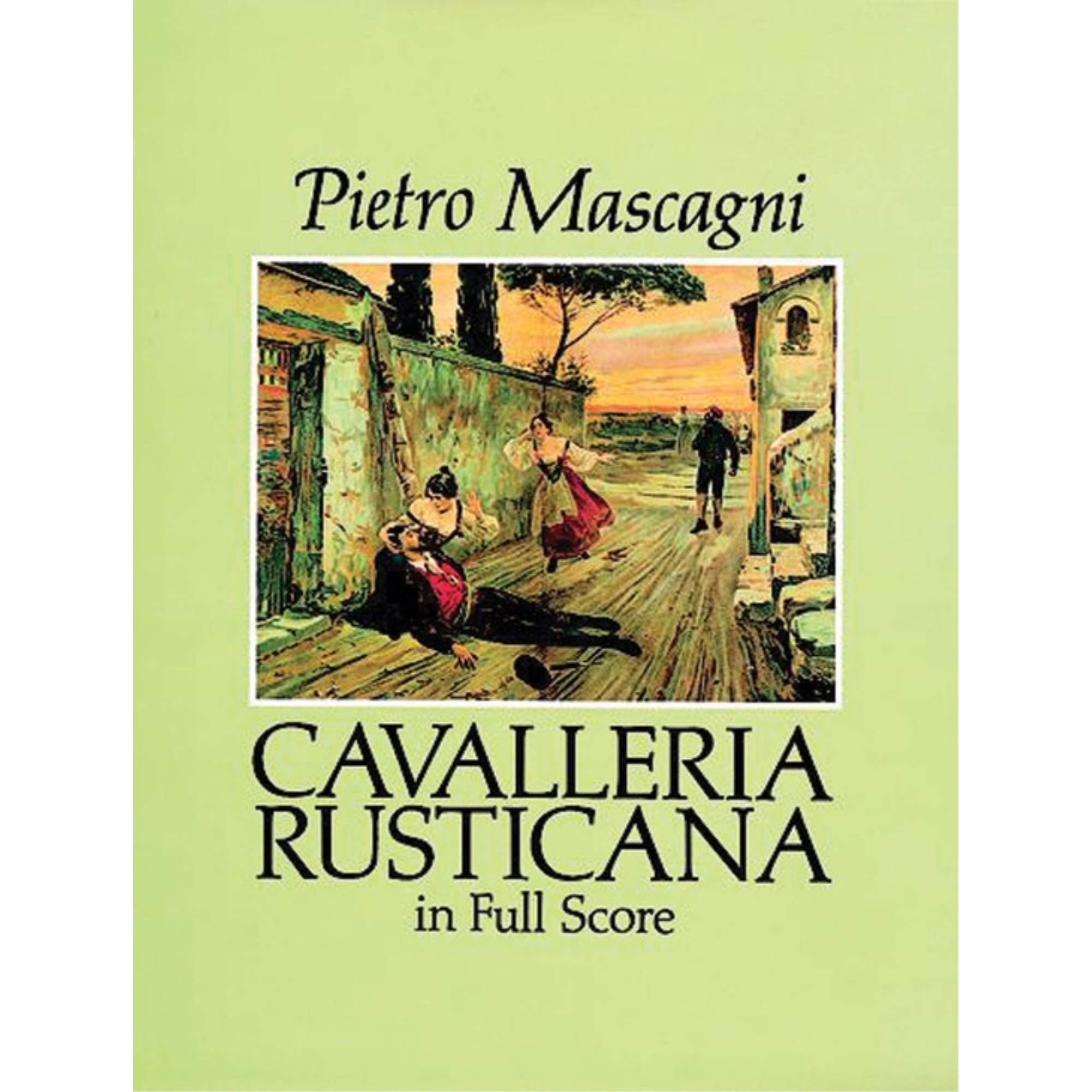 Cavalleria Rusticana In Full Score (Dover Opera Scores)-new