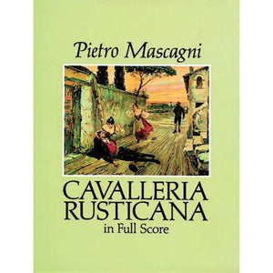 Cavalleria Rusticana In Full Score (Dover Opera Scores)-new