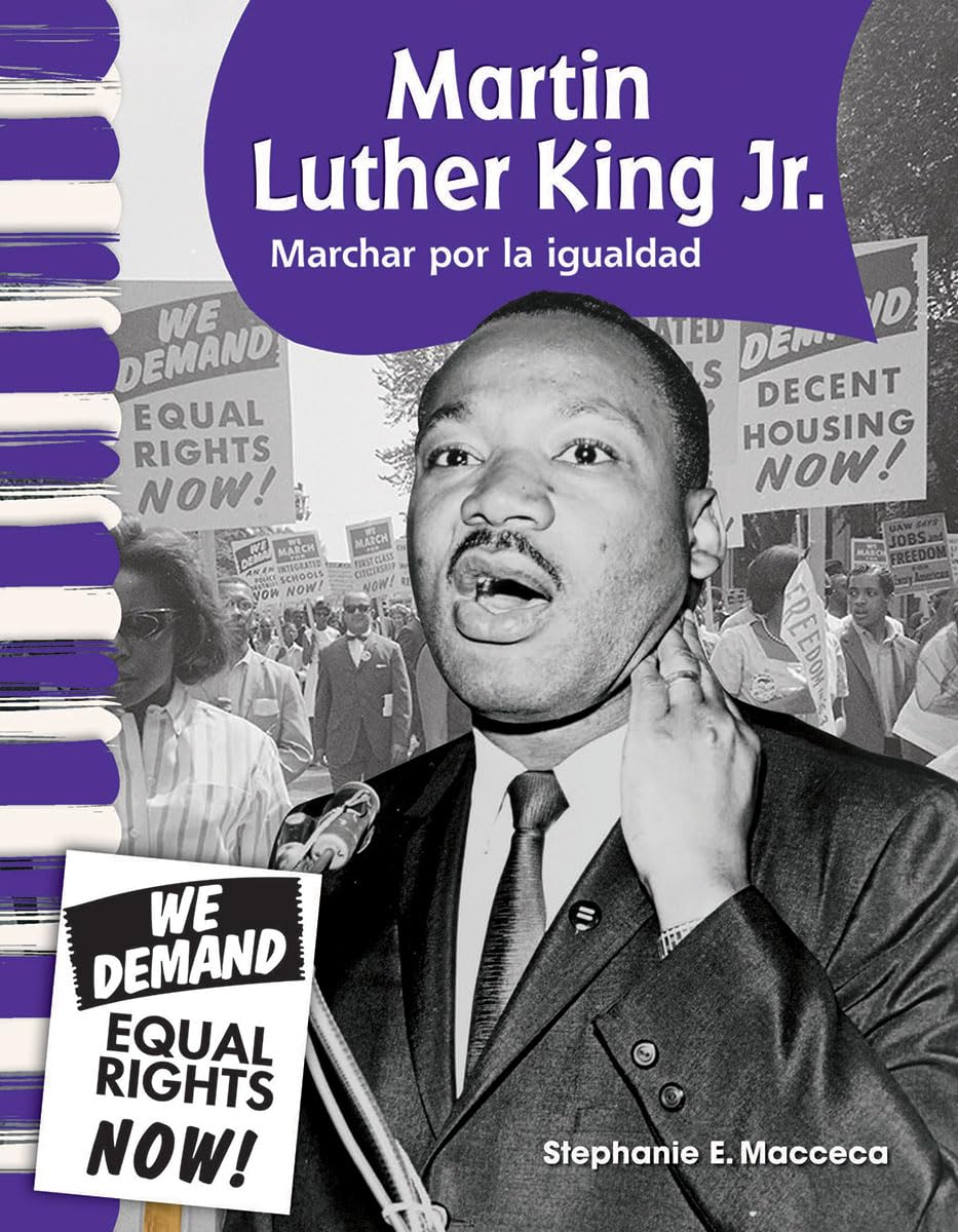 Teacher Created Materials  Primary Source Readers: Martin Luther King Jr.  Marchar para la igualdad (Marching for Equality)  ,Used