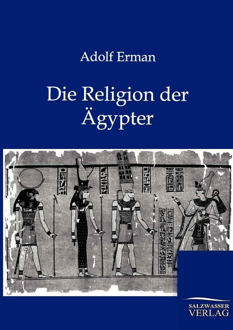 Die Religion der gypter (German Edition),Used