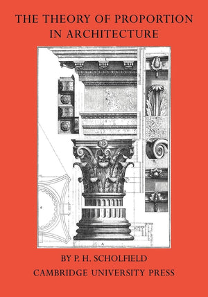 The Theory of Proportion in Architecture,Used